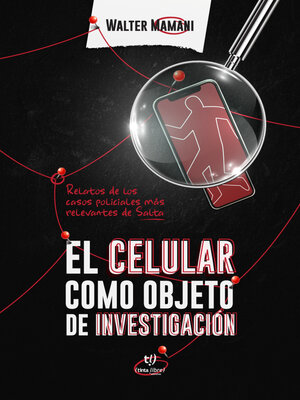 cover image of El celular como objeto de investigación